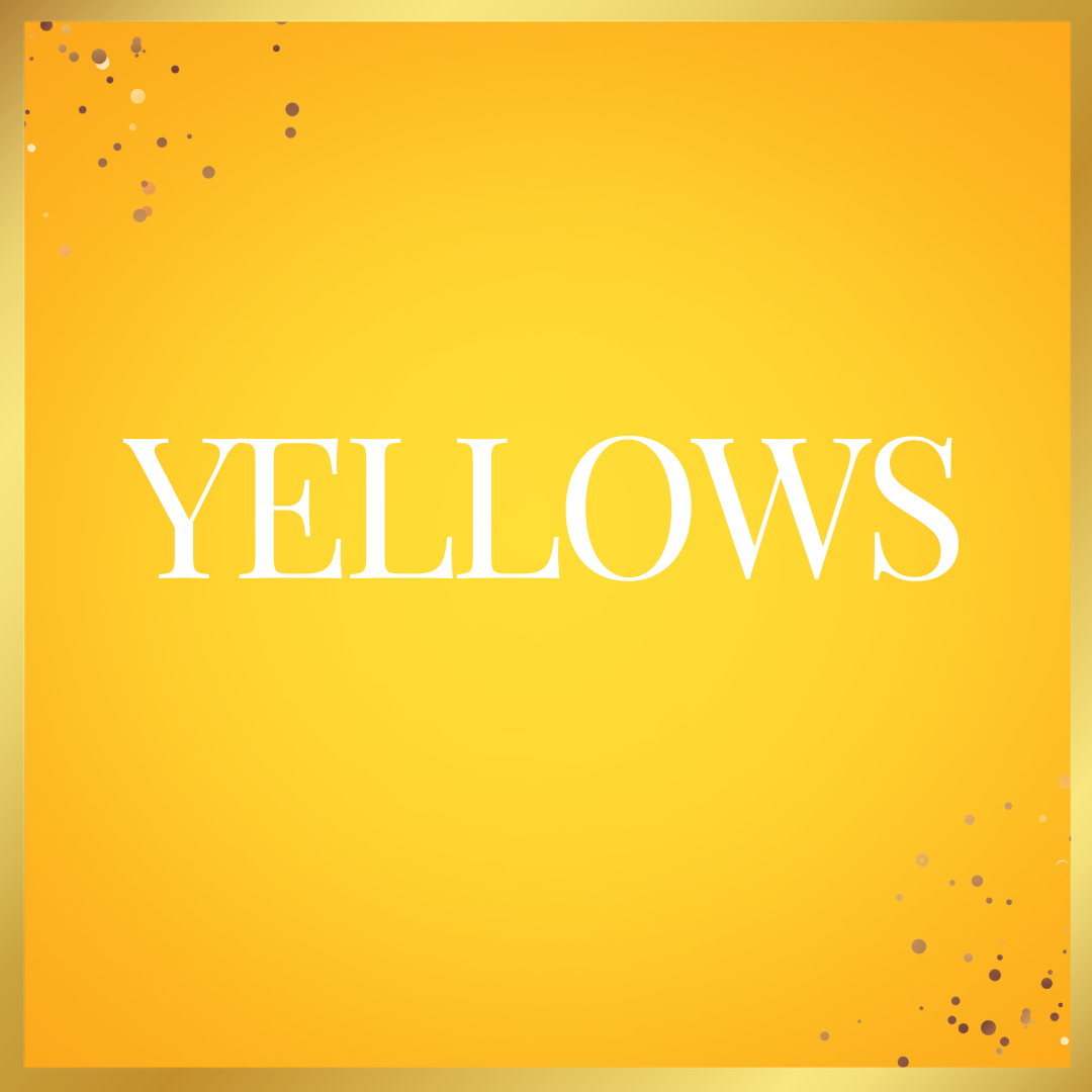 Yellows